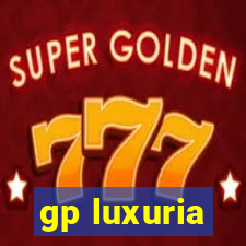 gp luxuria